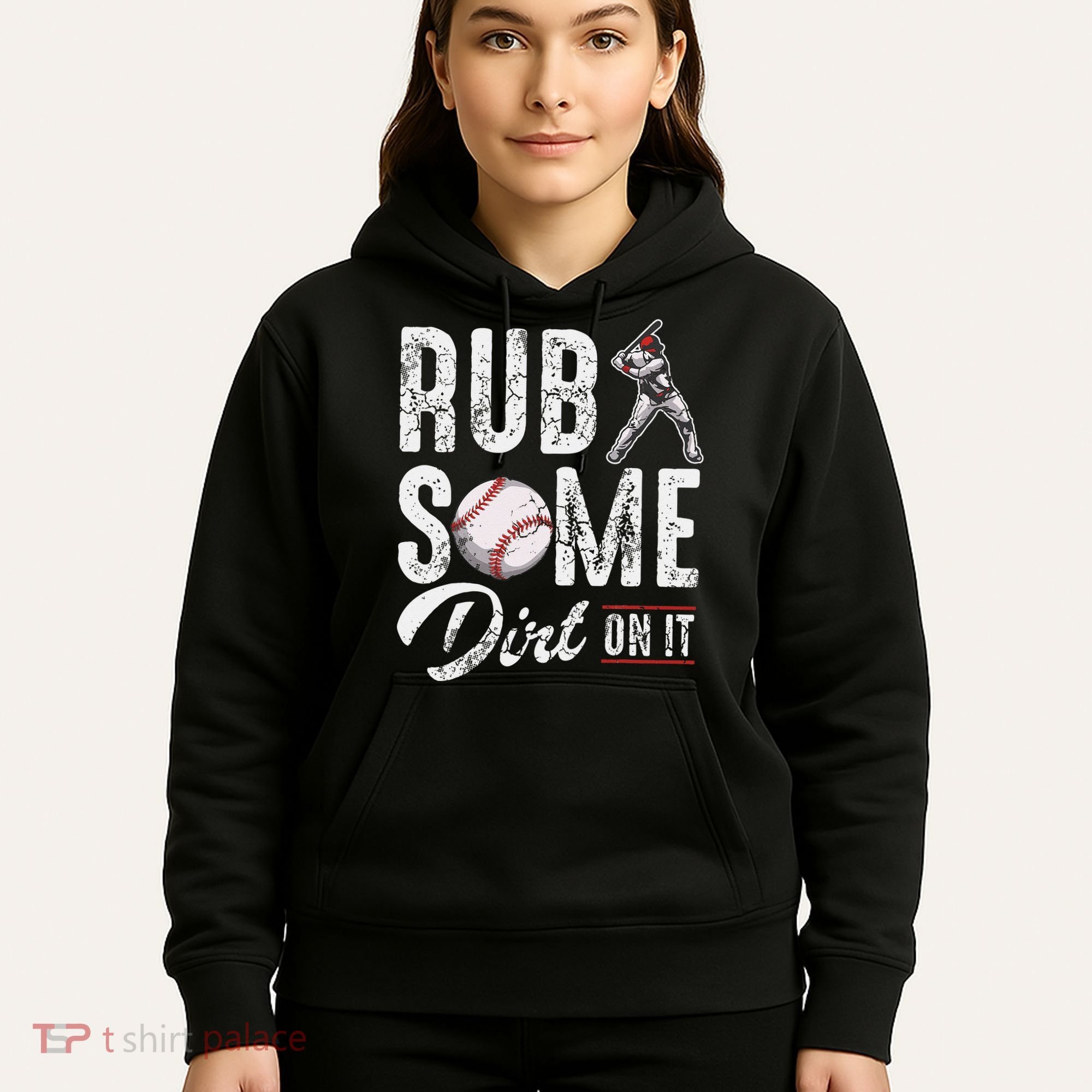 Baseball Rub Some Dirt On It Funny Humor Sayings Quotes Hoodie