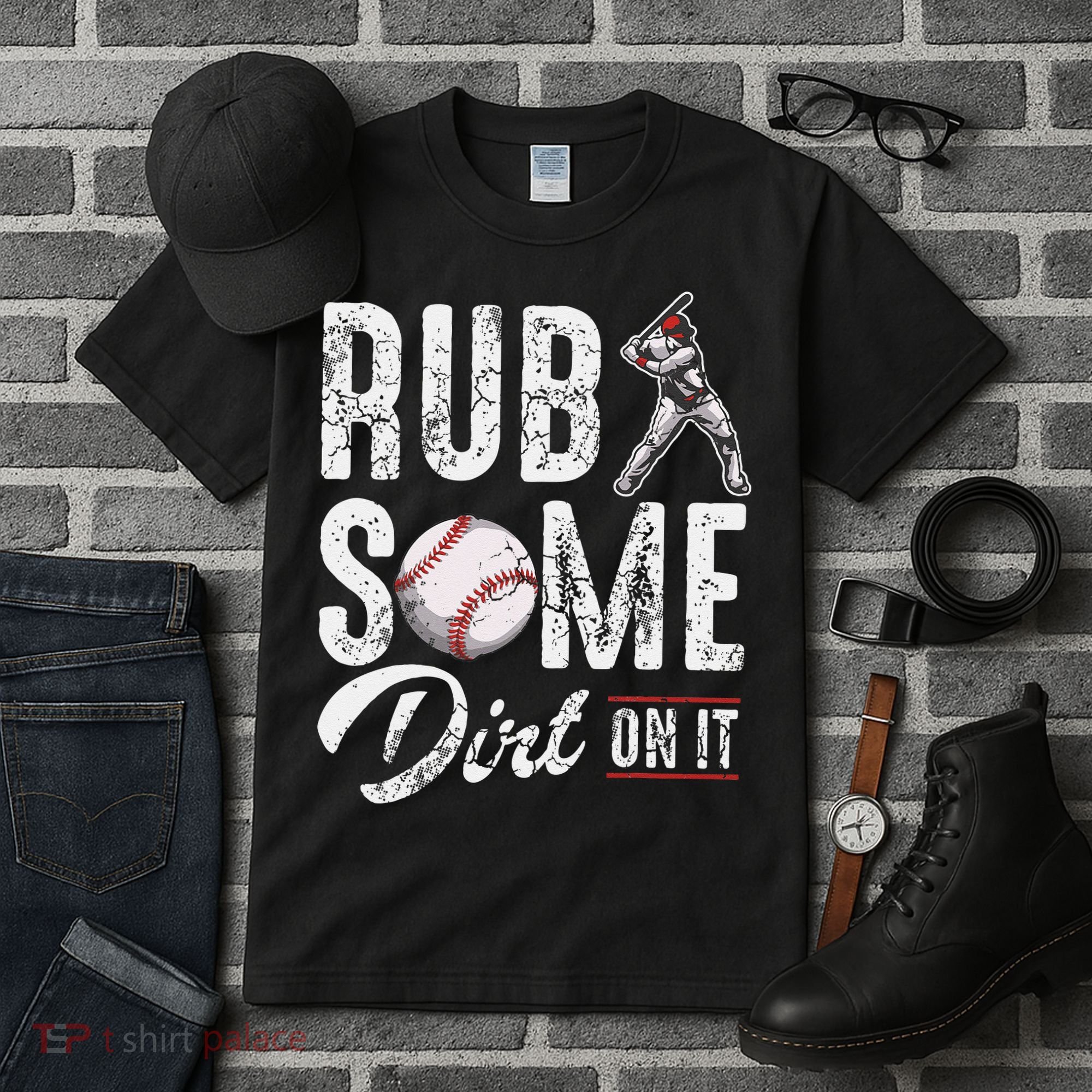 Baseball Rub Some Dirt On It Funny Humor Sayings Quotes Tall T-Shirt