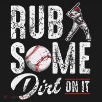 Baseball Rub Some Dirt On It Funny Humor Sayings Quotes Women's Hoodie thumb 2