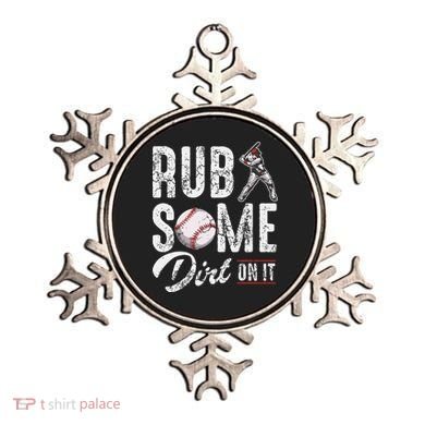 Baseball Rub Some Dirt On It Funny Humor Sayings Quotes Ornament