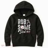 Baseball Rub Some Dirt On It Funny Humor Sayings Quotes Kids Hoodie thumb 0