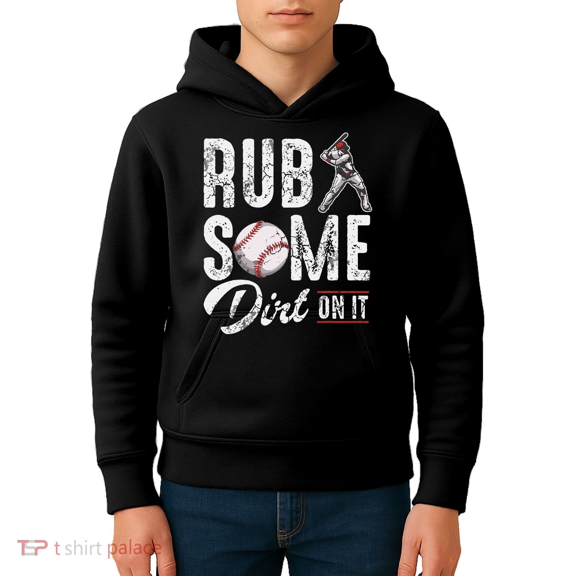 Baseball Rub Some Dirt On It Funny Humor Sayings Quotes Kids Hoodie