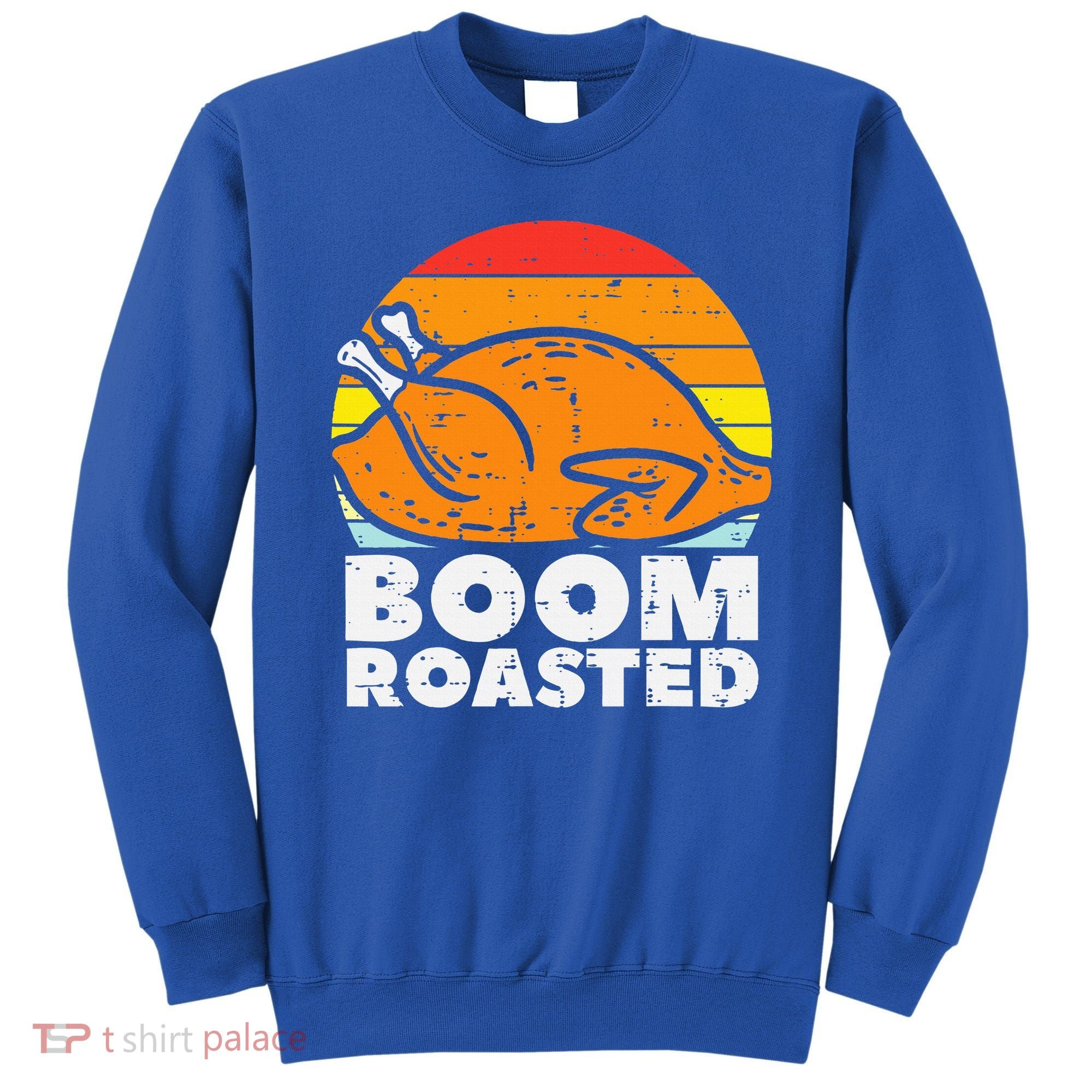 Boom Roasted Turkey Sunset Retro Thanksgiving Sweatshirt