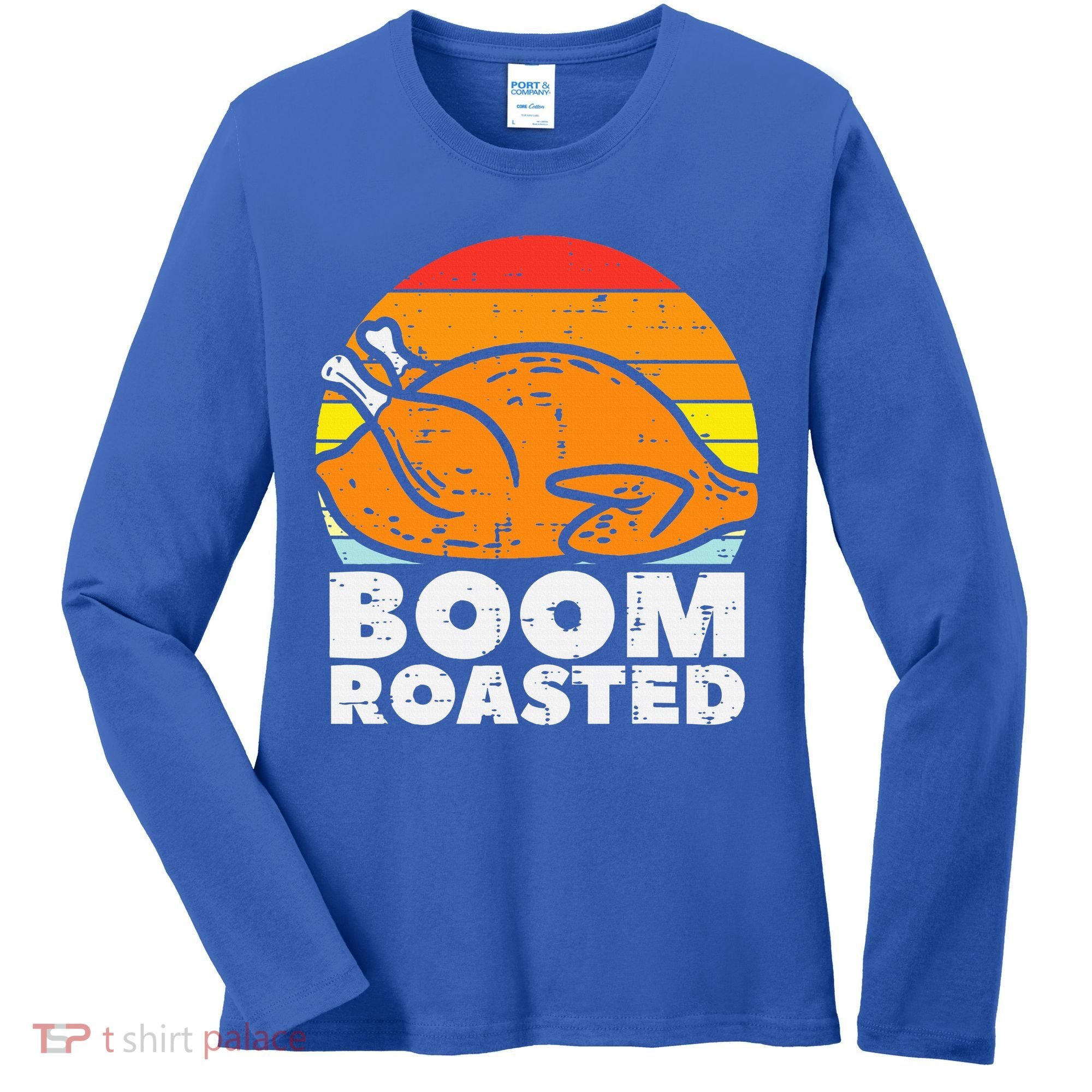 Boom Roasted Turkey Sunset Retro Thanksgiving Women's Long Sleeve Shirt