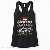 Being Related To Me Funny Christmas Family Xmas Women's Tank Top thumb 0