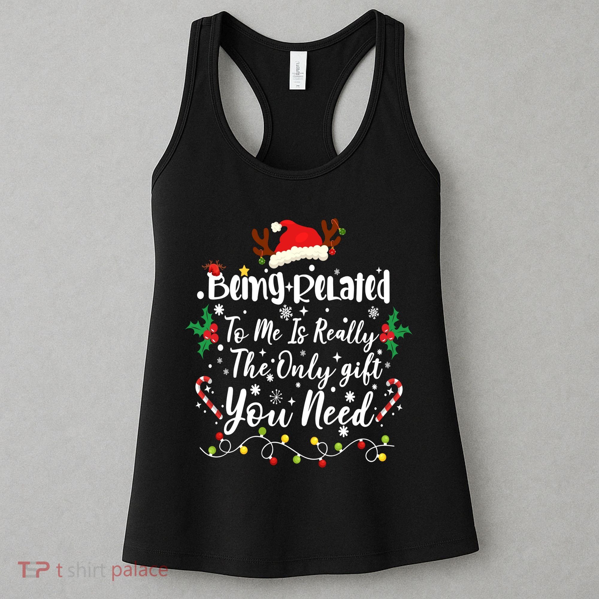 Being Related To Me Funny Christmas Family Xmas Women's Tank Top
