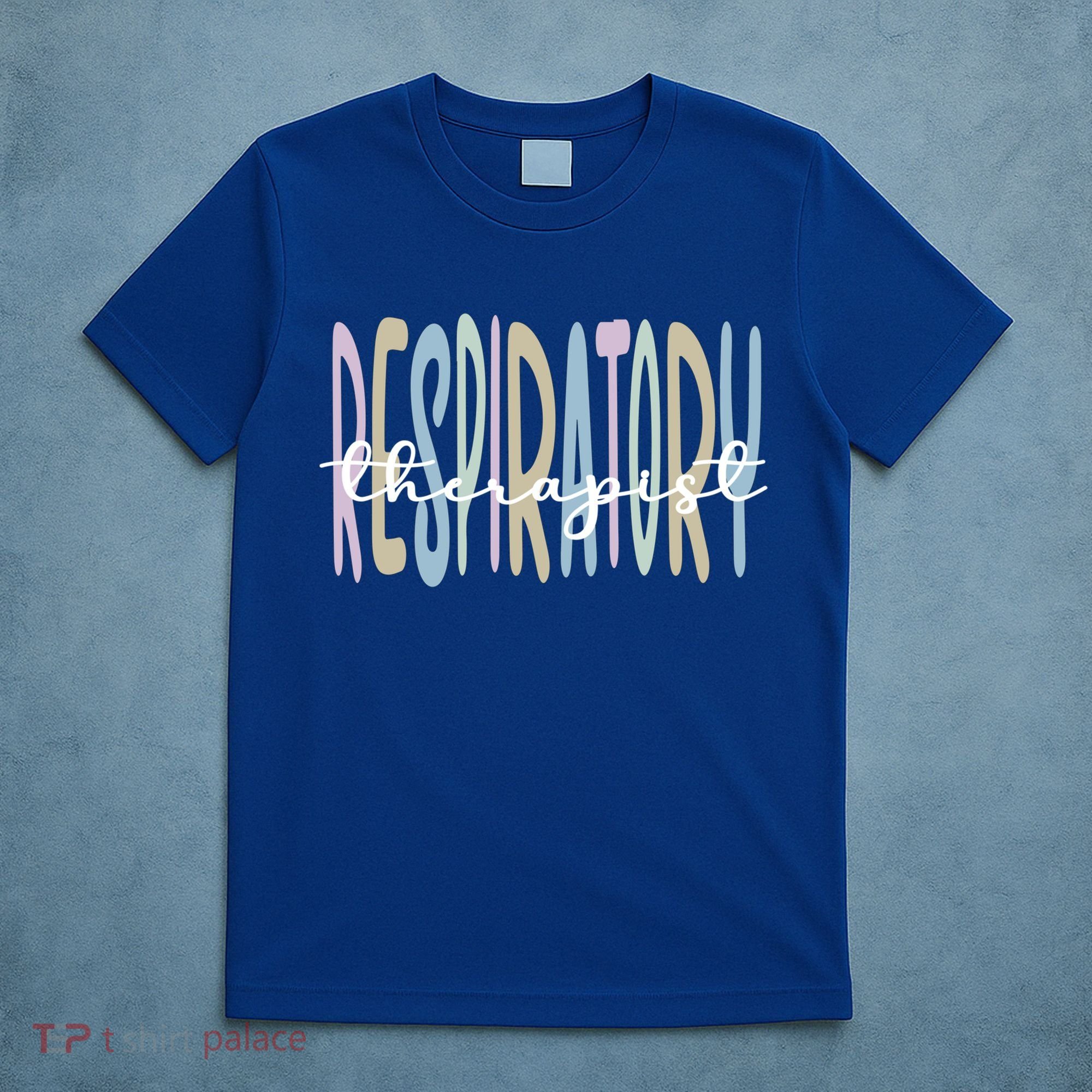 Best Respiratory Therapist Respiratory Therapy Cute Gift T-Shirt