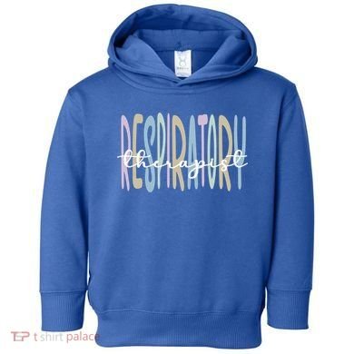 Best Respiratory Therapist Respiratory Therapy Cute Gift Toddler Hoodie