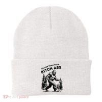 Bigfoot Realer Than Your Bitch Ass Sasquatch Beanie thumb 0