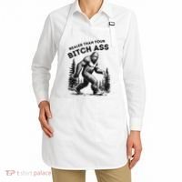 Bigfoot Realer Than Your Bitch Ass Sasquatch Funny Joke Apron thumb 2