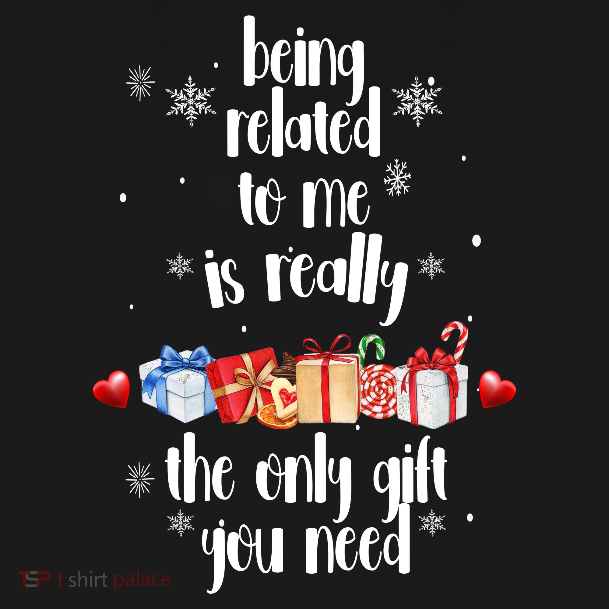 Being Related To Me Is Really The Only Gift You Need Funny Christmas Tote Bag