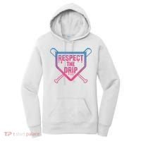 Baseball Respect The Drip Home Plate Drip Ice Cream Women's Hoodie thumb 0