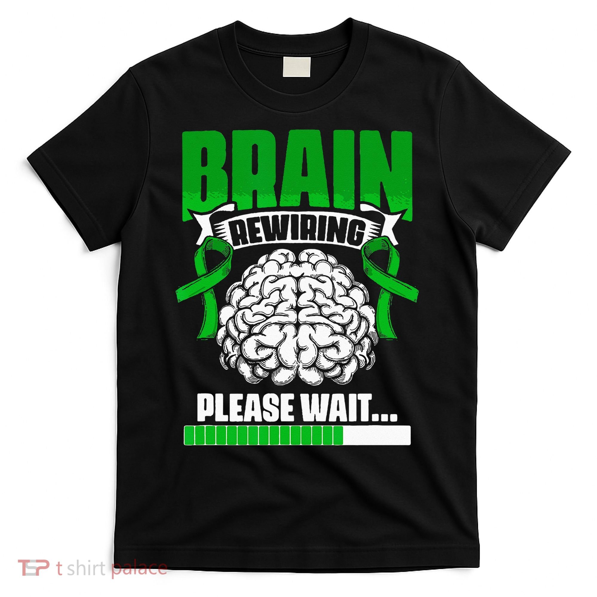 Brain Rewiring Traumatic Brain Injury Surgery TBI Survivor T-Shirt