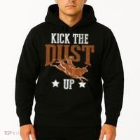 Bull Rider Tee Kick The Dust Up Bull Riding Rodeo Hoodie thumb 2