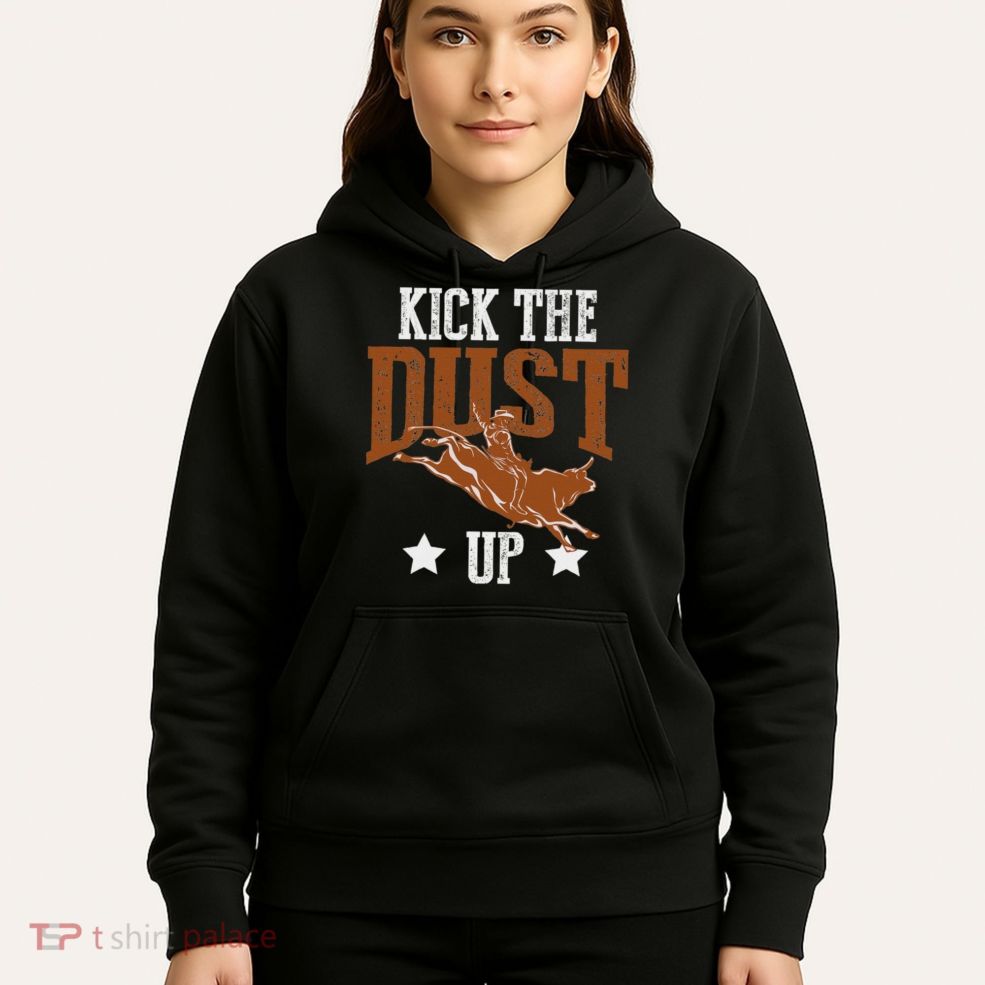 Bull Rider Tee Kick The Dust Up Bull Riding Rodeo Hoodie