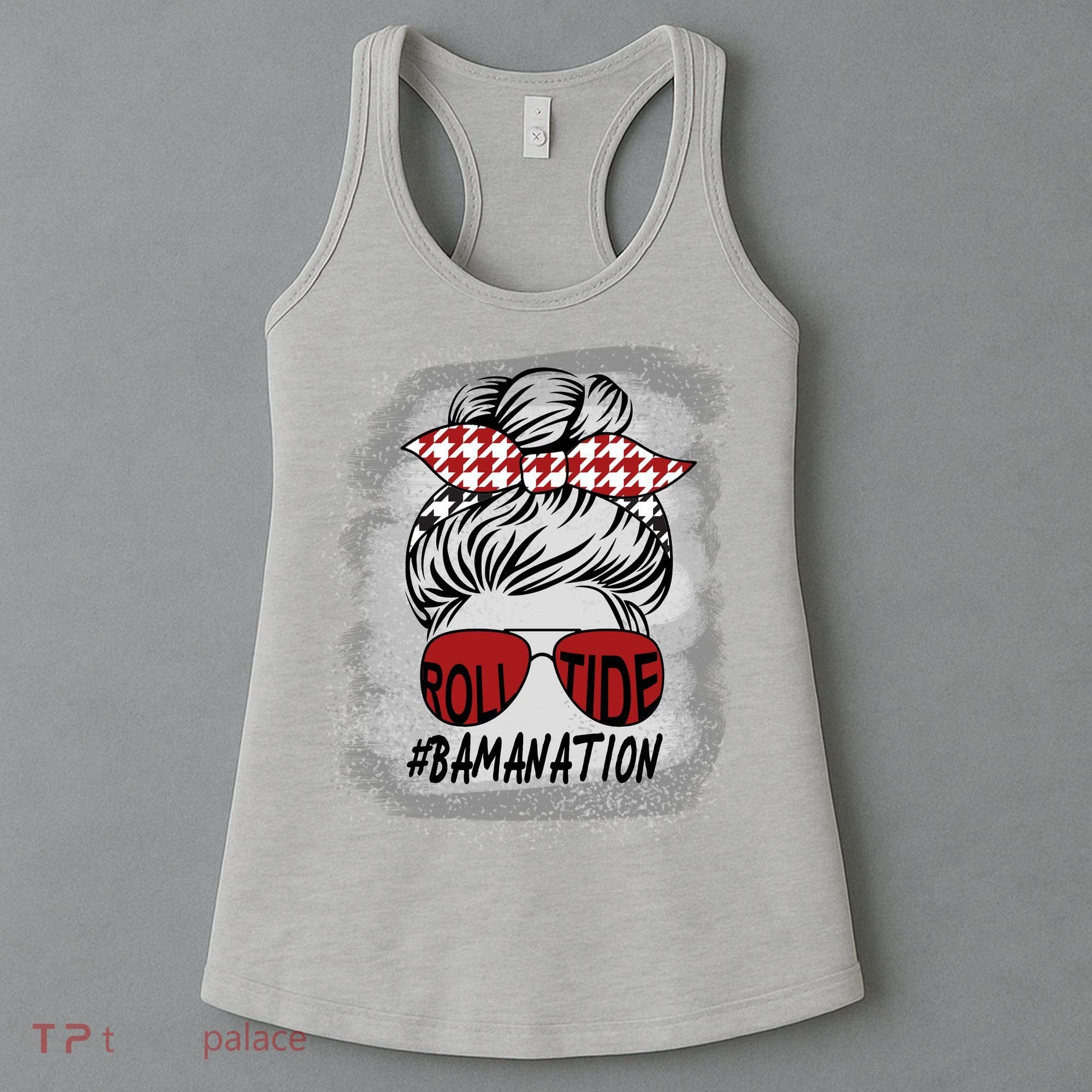 Bamanation Roll Tide Alabama All Y'all The Tide Is Crimson Women's Tank Top