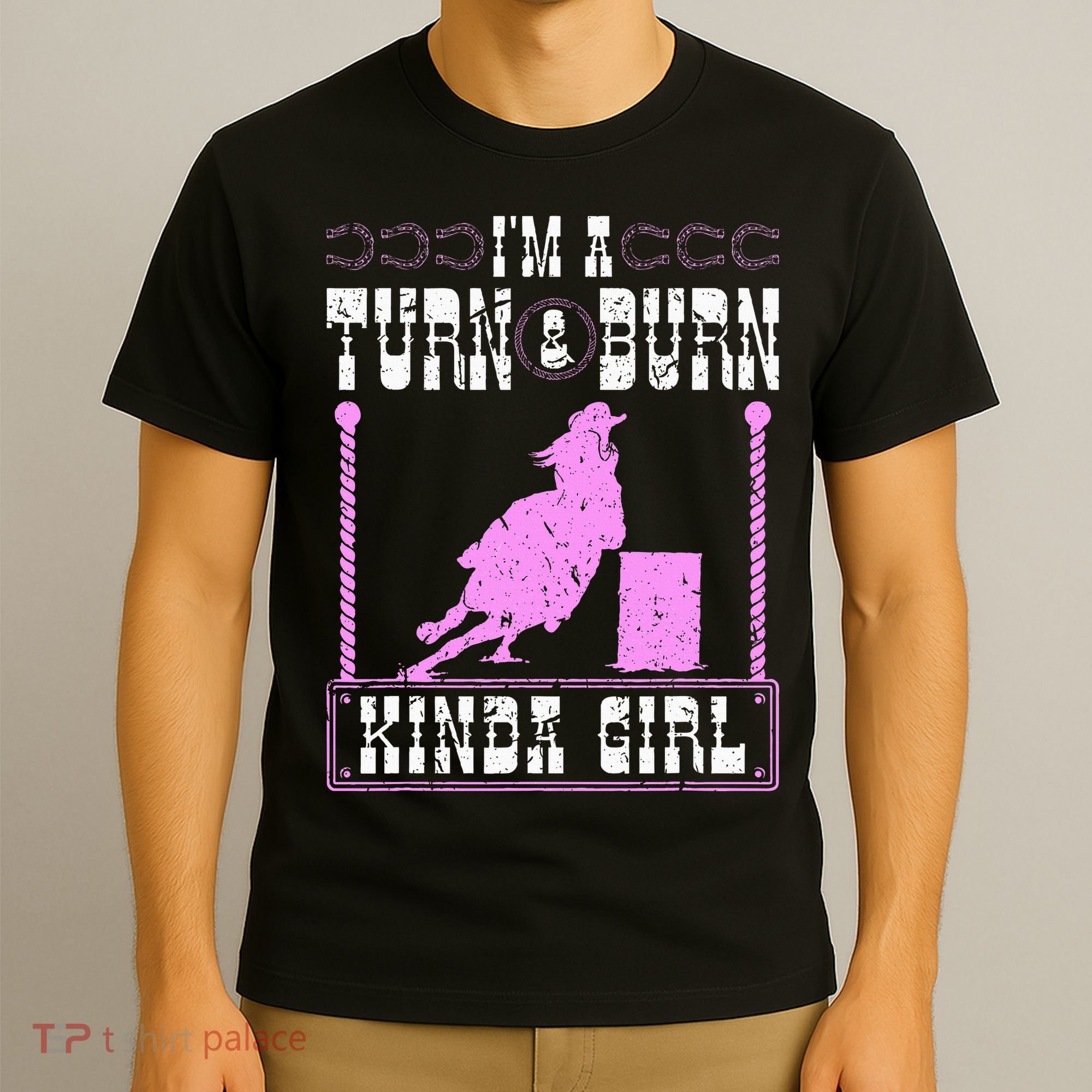 Barrel Racing Turn And Burn Cowgirl Rodeo Horse Barrel Racer T-Shirt