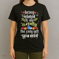 Being Related To Me Funny Christmas Family Xmas Pajamas T-Shirt thumb 4