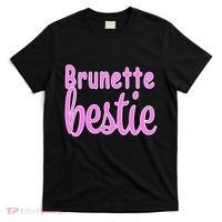 Brunette Bestie T-Shirt thumb 0