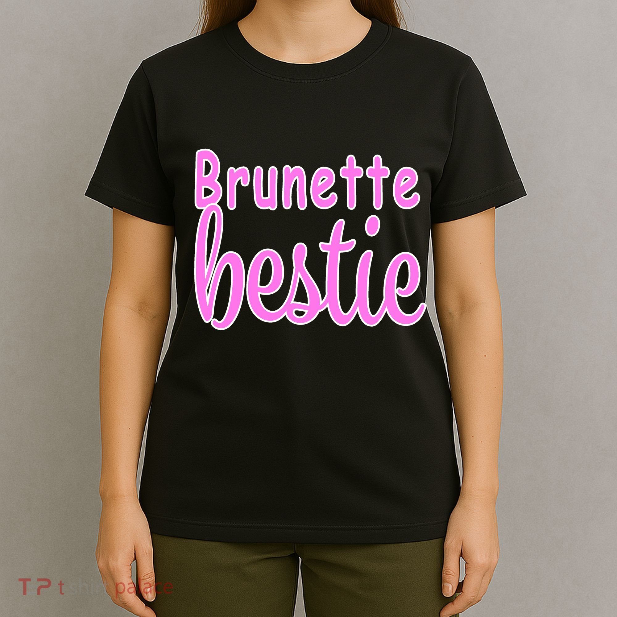 Brunette Bestie T-Shirt