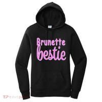 Brunette Bestie Women's Hoodie thumb 0