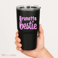 Brunette Bestie Tumbler thumb 2