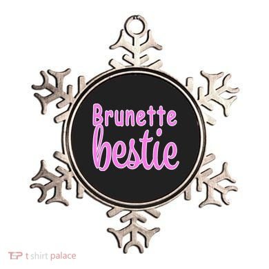 Brunette Bestie Ornament
