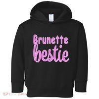 Brunette Bestie Toddler Hoodie thumb 0