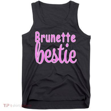 Brunette Bestie Tank Top