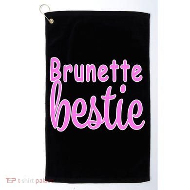 Brunette Bestie Golf Towel