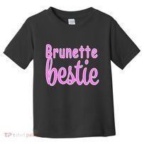 Brunette Bestie Toddler T-Shirt thumb 0
