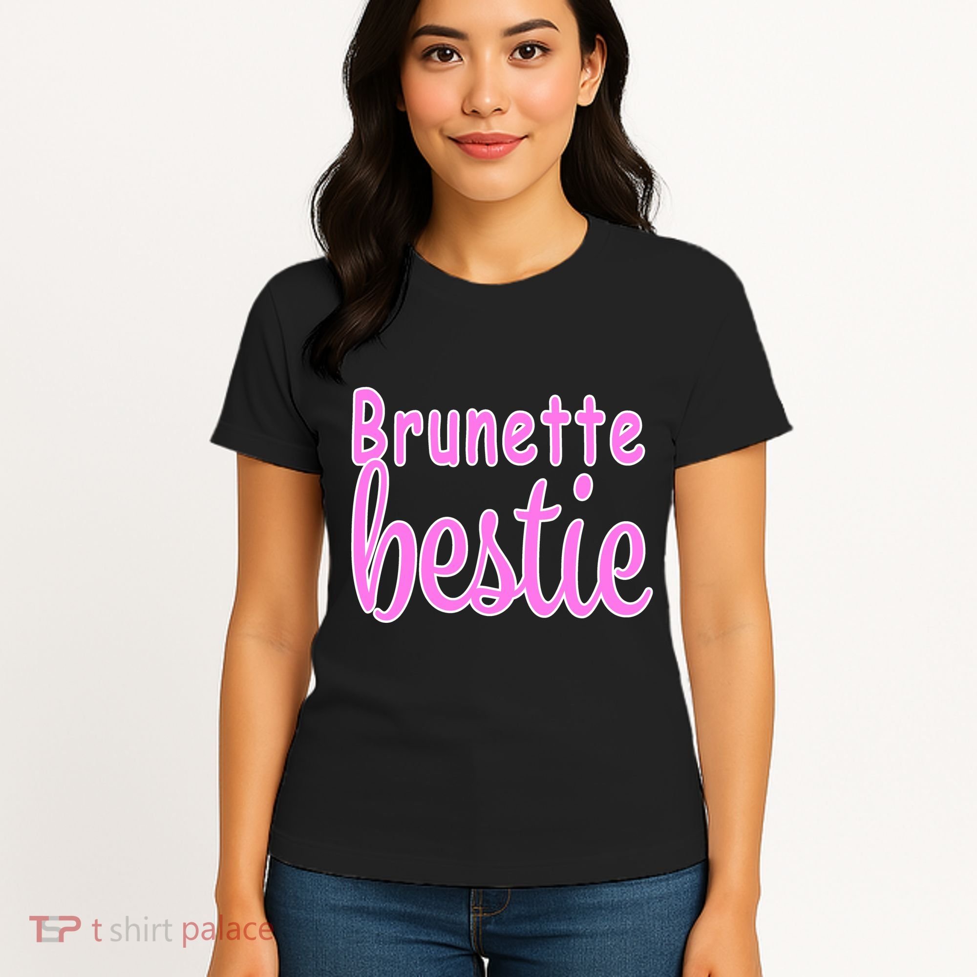 Brunette Bestie Women's T-Shirt