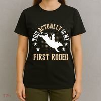 Bull Riding Western Cowboy This Actually Is My First Rodeo T-Shirt thumb 4