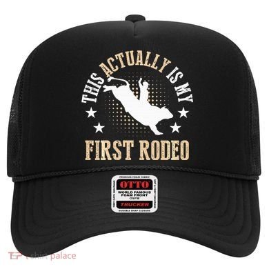 Bull Riding Western Cowboy This Actually Is My First Rodeo Hat
