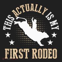 Bull Riding Western Cowboy This Actually Is My First Rodeo Hat thumb 2