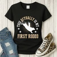 Bull Riding Western Cowboy This Actually Is My First Rodeo Women's T-Shirt thumb 3