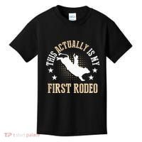 Bull Riding Western Cowboy This Actually Is My First Rodeo Kids T-Shirt thumb 0