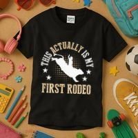 Bull Riding Western Cowboy This Actually Is My First Rodeo Kids T-Shirt thumb 3