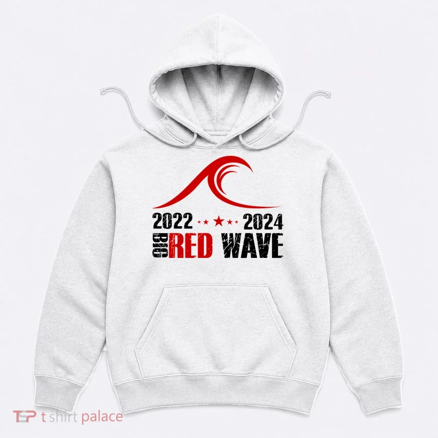 Big Red Wave Pro Republican 2024 Hoodie
