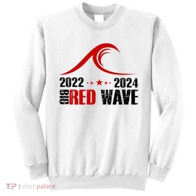 Big Red Wave Pro Republican 2024 Sweatshirt