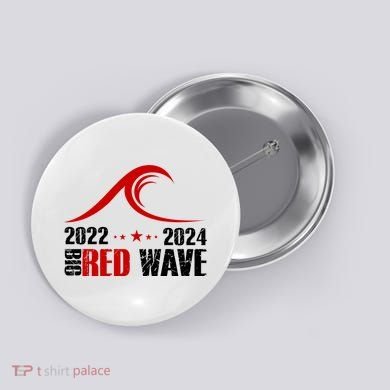 Big Red Wave Pro Republican 2024 Button