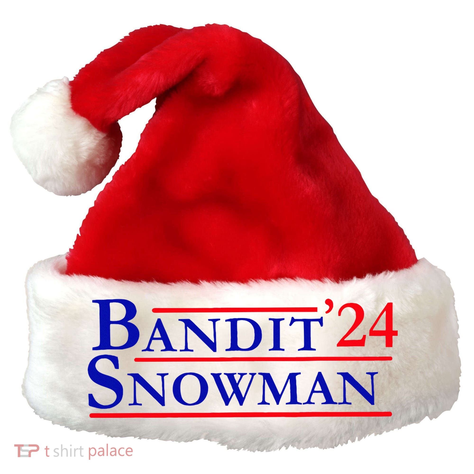 Bandit Snowman 24 Retro Election Style Funny 2024 Bandit Santa Hat