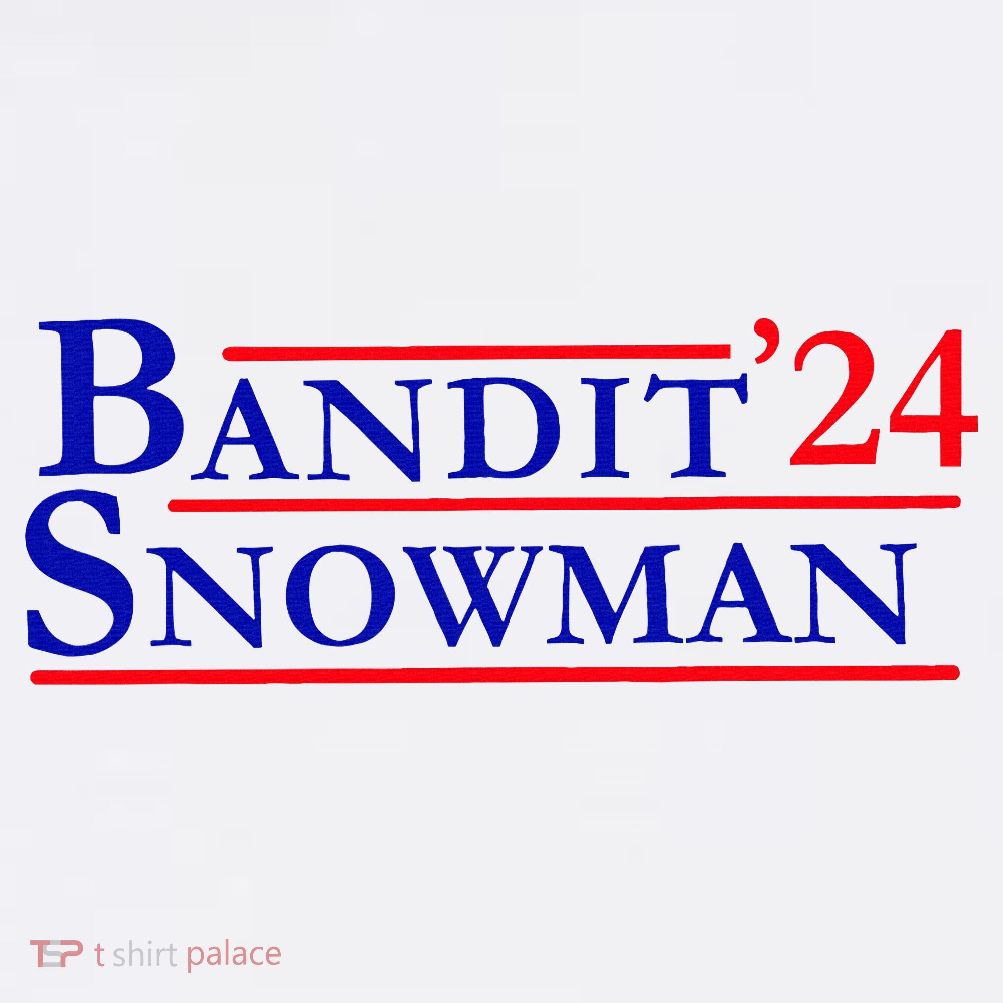 Bandit Snowman 24 Retro Election Style Funny 2024 Bandit Women's Hoodie