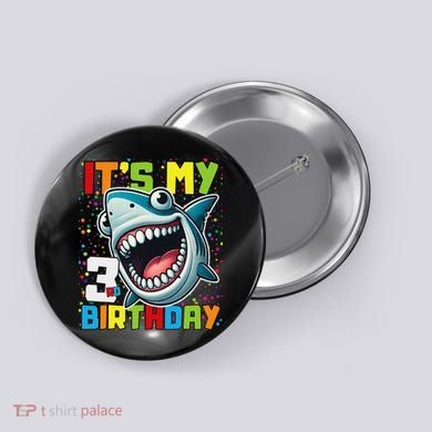 Birthday Shark 3 Year Old 3rd Birthday Matching Family Button
