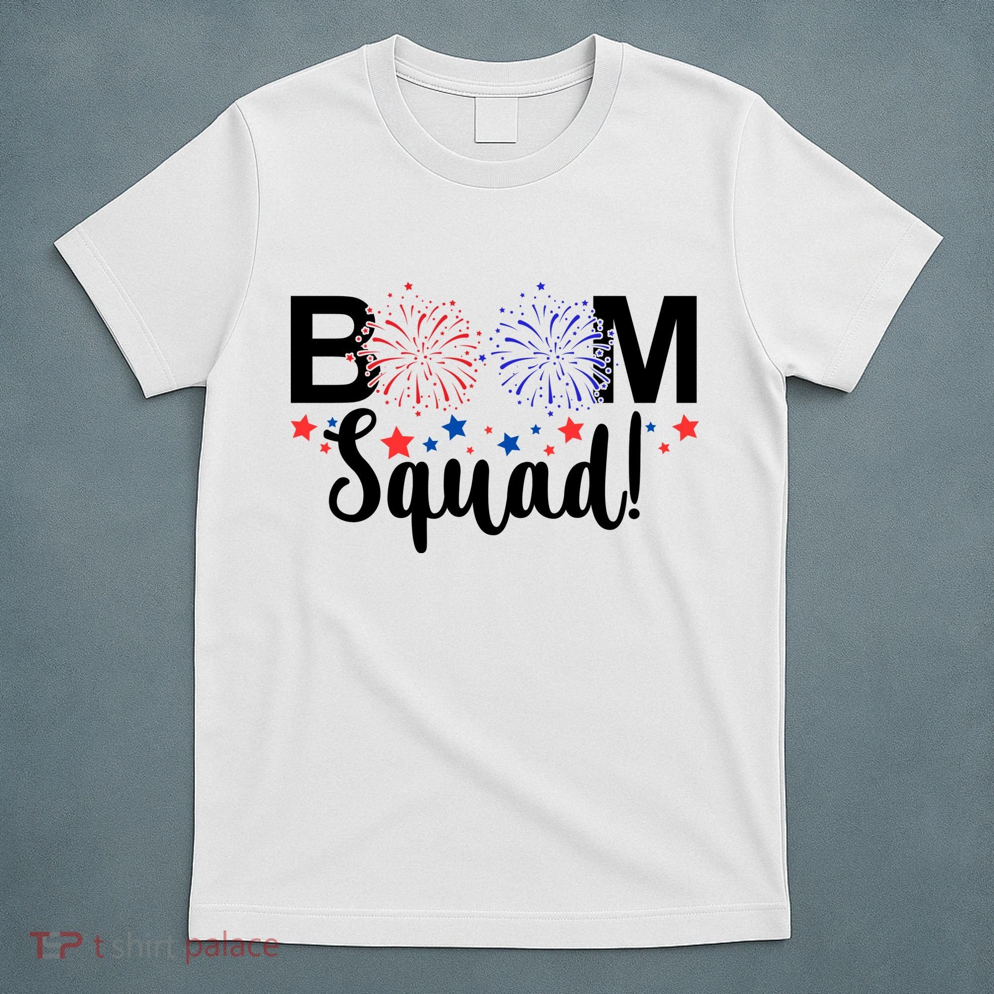 Boom Squad 4th Of July T-Shirt