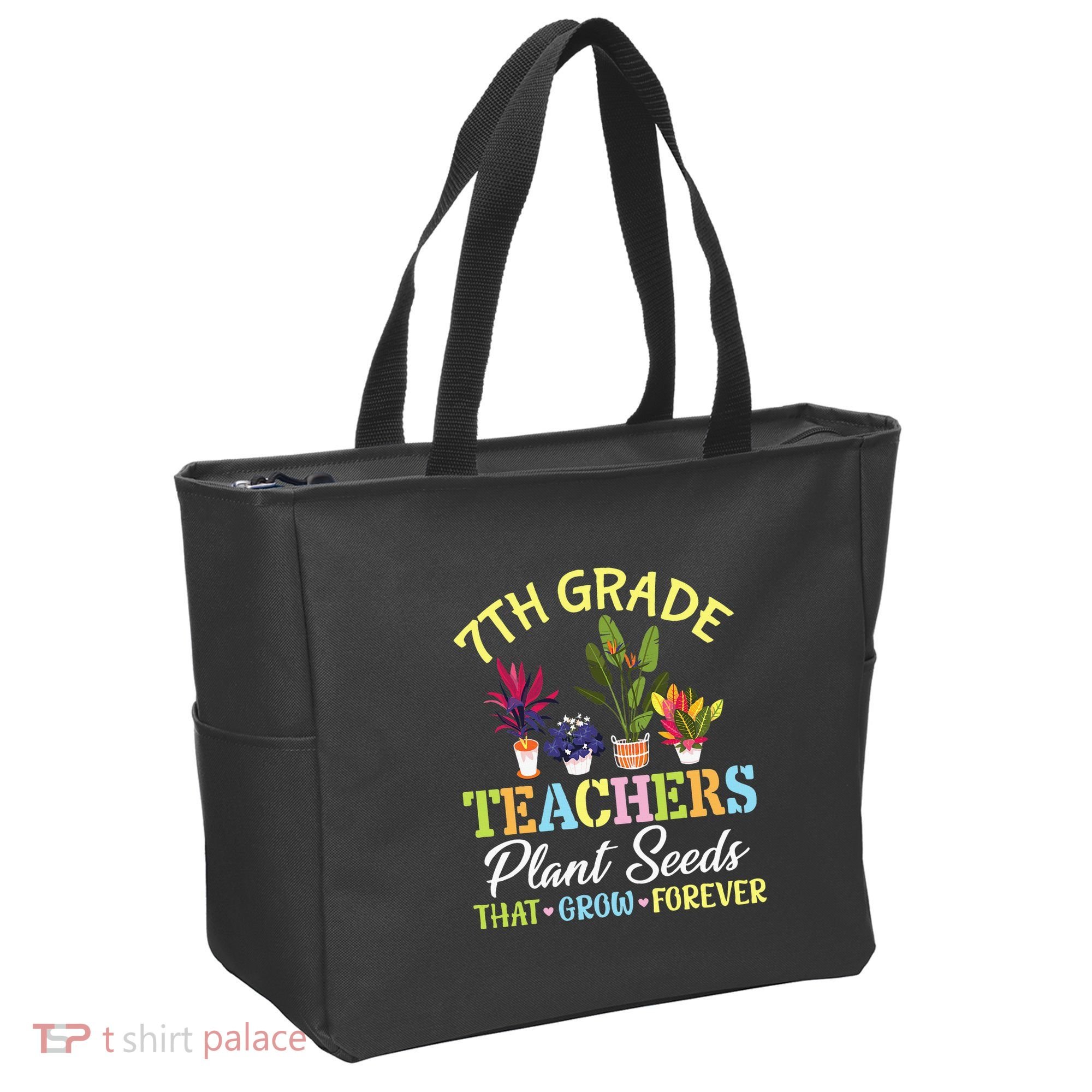 Back School 7th Grade Teachers Plant Seeds That Grow Forever Tote Bag