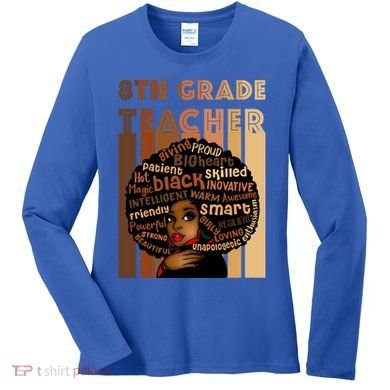 Black Smart 8th Grade Teacher Afro Love African American Gift Women's Long Sleeve Shirt