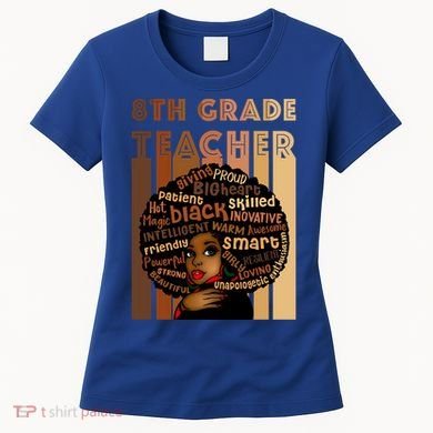 Black Smart 8th Grade Teacher Afro Love African American Gift Women's T-Shirt