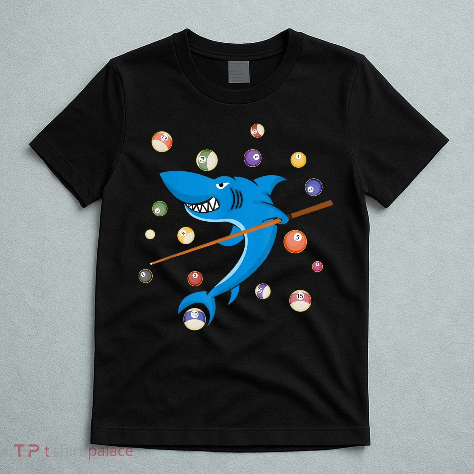 Billiard Shark 8 Ball Player Pool Table Cue Stick Snooker T-Shirt