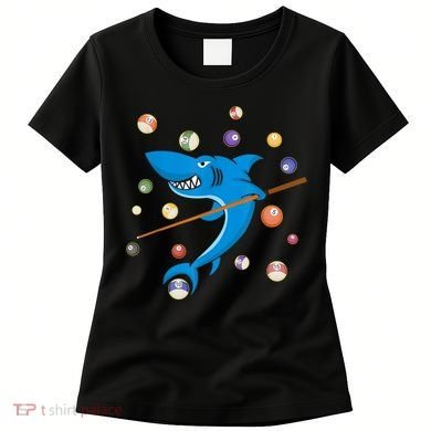 Billiard Shark 8 Ball Player Pool Table Cue Stick Snooker Women's T-Shirt